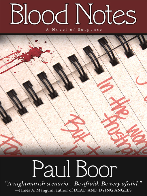 Title details for Blood Notes by Paul  Boor - Available